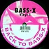 V.A. - Back To Bass-X Vinyl 1