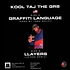 Kool Taj The Gr8 - Graffiti Language / Llayers (Lg Roc Stadium 92 Remix)