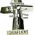 The Skinflicks - Gentrified For Your Sins