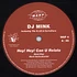 DJ Mink Featuring The K.I.D & Carruthers - Hey! Hey! Can U Relate