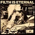 Filth Is Eternal - Find Out Black & Spring Green Vinyl Edition