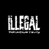 Illegal - The Untold Truth