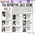 V.A. - The Definitive Jazz Scene Volume 2