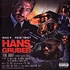 Wais P & Pete Twist - Hans Gruber Red Vinyl Edition