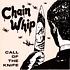 Chain Whip - Call Of The Knife