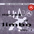 V.A. - House Of Limbo Volume 1