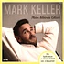Mark Keller - Mein Kleines Glück Deluxe Edition