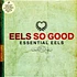 Eels - Eels So Good: Essential Eels Volume 2 2007-2020