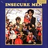 Insecure Men - Insecure Men