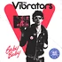 Vibrators - Baby Baby