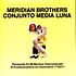 Meridian Brothers & Conjunto Media Luna - Pensando En Mi Morena (Instrumental) / El Profesinalismo Es Importante (7" Edit)