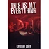 Christian Späth - This Is My Everything