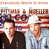 Shawn Pittman & Jay Moeller - Everybody Wants To Know