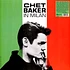 Chet Baker - In Milan Clear Vinyl Edtion