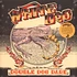 White Dog - Double Dog Dare Black Vinyl Edition