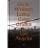 Francois Chastene / Howard Gribble / Chaz Bojorquez - Cholo Writing: Latino Gang Graffiti In Los Angeles