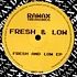 Fresh & Low - Fresh And Low EP
