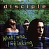 Disciple - What Was I Thinking Green Vinyl Edition