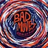 Bad Moves - Wearing Out The Refrain Blue Vinyl Edition