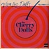 The Cherry Dolls - Viva Los Dolls Pink Vinyl Edition