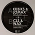 Kubiks & Lomax / CLS & Wax - Find A Way / Ransom Rhodes