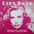 Lian Ross - Oh Won't You Tell Me