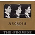 Arcadia - The Promise (Extended Remix)