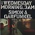 Simon & Garfunkel - Wednesday Morning, 3 A.M.