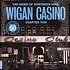 V.A. - The Home Of Northern Soul - Wigan Casino Chapter 2