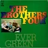 The Brothers Four = The Brothers Four - Ever Green = エバーグリーン