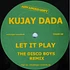 Kujay Dada - Let It Play