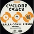 Cyclone Tracy - Balla Con Il Ritmo