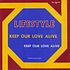 Lifestyle - Keep Our Love Alive