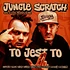 Jungle Scratch - To Jest To!