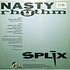 DJ Splix - Nasty Rhythm