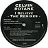 Celvin Rotane - I Believe (The Remixes)