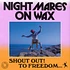 Nightmares On Wax - Shout Out! To Freedom