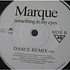 Marque - Something In My Eyes