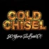 Cold Chisel - Cold Chisel: 50 Years - The Best Of