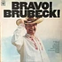 The Dave Brubeck Quartet - Bravo! Brubeck!