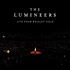 The Lumineers - Live From Wrigley Field