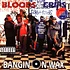 Bloods & Crips - Bangin On Wax Red & Blue Vinyl Black Friday Record Store Day 2024 Edition