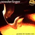 Powderfinger - Parables For Wooden Ears: 30th Anniversary