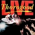 George Thorogood & The Destroyers - Live