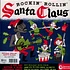 V.A. - Rockin Rollin Santa Claus Green Vinyl Edition