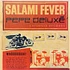 Pepe Deluxe - Salami Fever