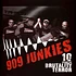 909 Junkies - 10 Years Of Brutality - Terror