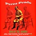 Perez Prado - King Of Mambo