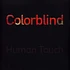 Human Touch - Colorblind