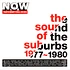 V.A. - Now That's What I Call An Era: The Sound Of The Suburbs: 1977 - 1980